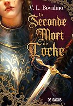 Télécharger le livre :  La Seconde Mort de Locke (e-book)