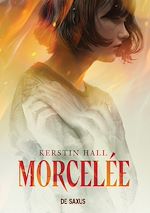 Télécharger le livre :  Morcelée (ebook)