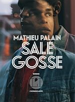 Télécharger le livre :  Sale gosse