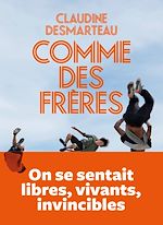 Télécharger le livre :  Comme des frères