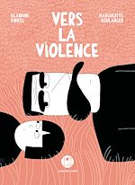 Télécharger le livre :  Vers la violence
