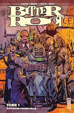 Télécharger le livre :  Bitter Root, T1 : Affaire familiale