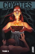 Télécharger le livre :  Coyotes, T2 : Coyotes