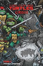 Télécharger le livre :  Les Tortues Ninja - TMNT Classics, T2 : Travail d'équipe
