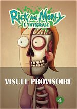 Télécharger le livre :  Rick & Morty : L'Intégrale T4