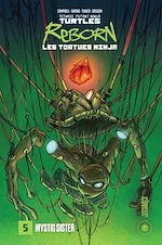 Télécharger le livre :  Les Tortues Ninja - TMNT Reborn, T5 : Mystic sister