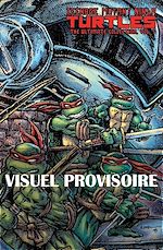 Télécharger le livre :  Les Tortues Ninja - TMNT Classics : Quarante ans d'illustrations