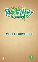 Télécharger le livre :  Rick & Morty : L'Intégrale T3