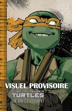 Télécharger le livre :  Les Tortues Ninja - TMNT : L'Intégrale T7