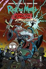 Télécharger le livre :  Rick & Morty VS. Dungeons & Dragons - L'intégrale