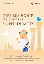 Télécharger le livre :  Dire beaucoup de choses en peu de mots