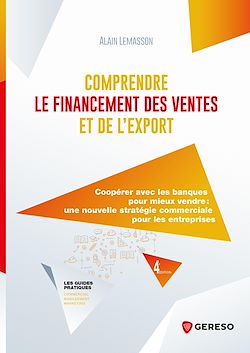 Télécharger le livre :  Comprendre le financement des ventes et de l'export