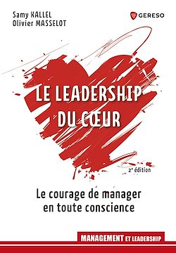 Télécharger le livre :  Le leadership du coeur