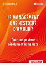 Télécharger le livre :  Le management, une histoire d'amour ?