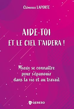Télécharger le livre :  Aide-toi et le ciel t'aidera !