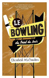 Téléchargez le livre :  Le Bowling du Point du Jour