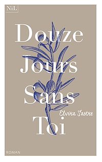 Téléchargez le livre :  Douze jours sans toi