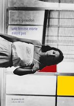 Télécharger le livre :  Une femme morte n'écrit pas