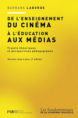 Téléchargez le livre :  De l'enseignement du cinéma à l'éducation aux médias