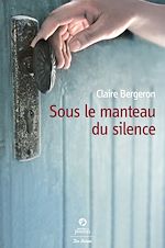 Download this eBook Sous le manteau du silence