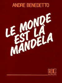 Télécharger le livre :  Le monde est là Mandela