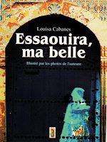 Télécharger le livre :  Essaouira, ma belle