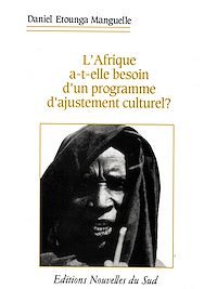 Télécharger le livre :  L'Afrique a-t-elle besoin d'un programme d'ajustement culturel ?