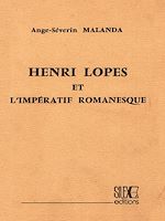 Télécharger le livre :  Henri Lopes et l'impératif romanesque