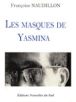 Télécharger le livre :  Les masques de Yasmina