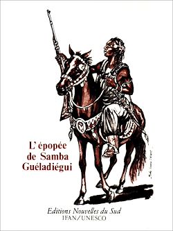 Télécharger le livre :  L'épopée de Samba Guéladiégui