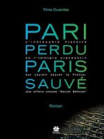 Télécharger le livre :  Pari perdu, Paris sauvé
