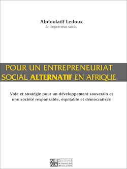Télécharger le livre :  Pour un entrepreneuriat social alternatif en Afrique