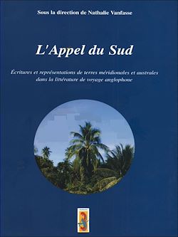 Télécharger le livre :  L'Appel du Sud