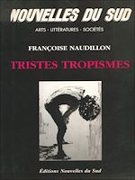 Télécharger le livre :  Tristes Tropismes