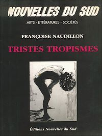Télécharger le livre :  Tristes Tropismes