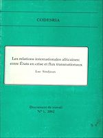 Télécharger le livre :  Les relations internationales africaines : entre États en crise et flux transnationaux