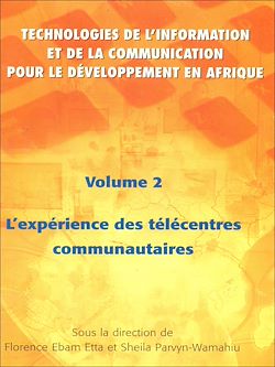 Télécharger le livre :  Technologies de l'information et de la communication pour le développement en Afrique - Volume 2