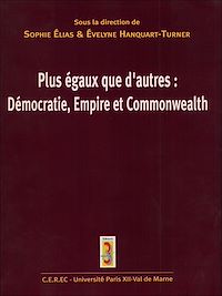 Télécharger le livre :  Plus égaux que d'autres : Démocratie, Empire et Commonwealth