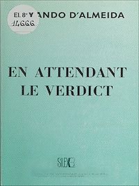 Télécharger le livre :  En attendant le verdict