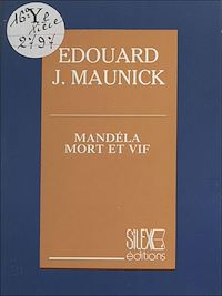 Télécharger le livre :  Mandela mort et vif