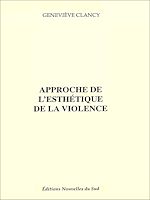 Télécharger le livre :  Approche de l'esthétique de la violence