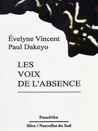 Télécharger le livre :  Les voix de l'absence