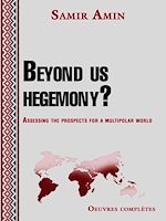 Télécharger le livre :  Beyond us hegemony?