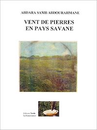 Télécharger le livre :  Vent de pierres en pays savane