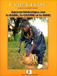 Télécharger le livre :  Aperçu historique sur le Baol, le Cayor et le Sine
