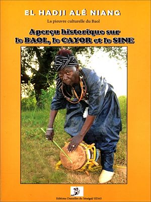 Téléchargez le livre :  Aperçu historique sur le Baol, le Cayor et le Sine
