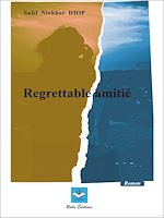 Télécharger le livre :  Regrettable amitié