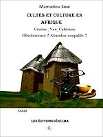 Télécharger le livre :  Cultes et culture en Afrique