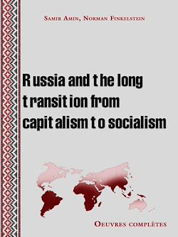 Télécharger le livre :  Russia and the long transition from capitalism to socialism