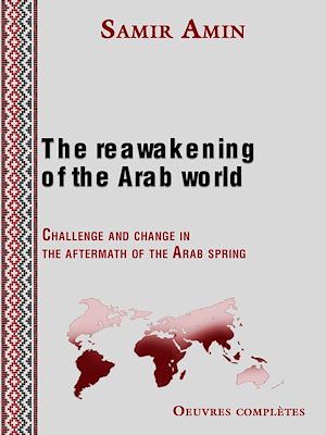 Téléchargez le livre :  The reawakening of the Arab world